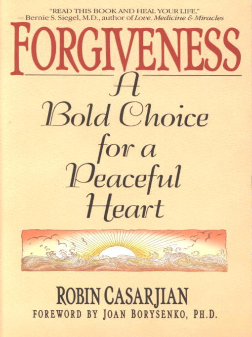 Title details for Forgiveness by Robin Casarjian - Available